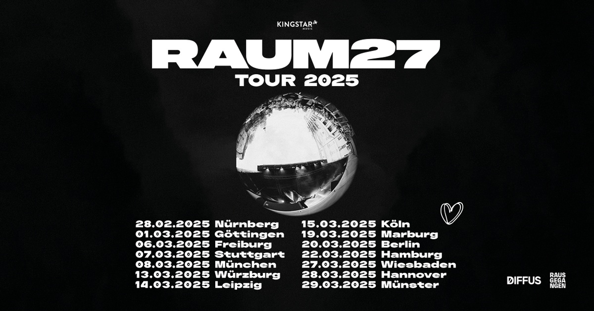 RAUM27 Tour 2025 präsentiert von Rausgegangen am 07.03.2025 in